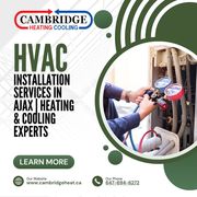 HVAC Installation Services in Ajax | Heating & Cooling Experts